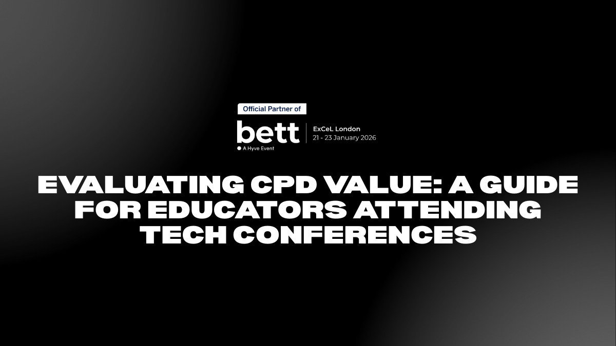 Evaluating CPD Value: A Guide for Educators Attending Tech Conferences